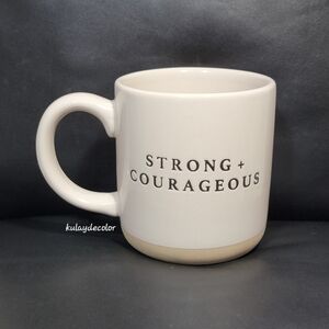 Strong + Courageous Stoneware Mug White Tan Coffee Cup Sweet Water Decor 14oz